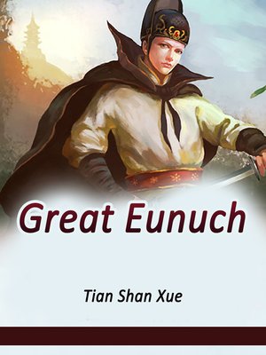 cover image of Great Eunuch